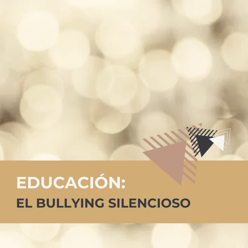 Bullying Silencioso