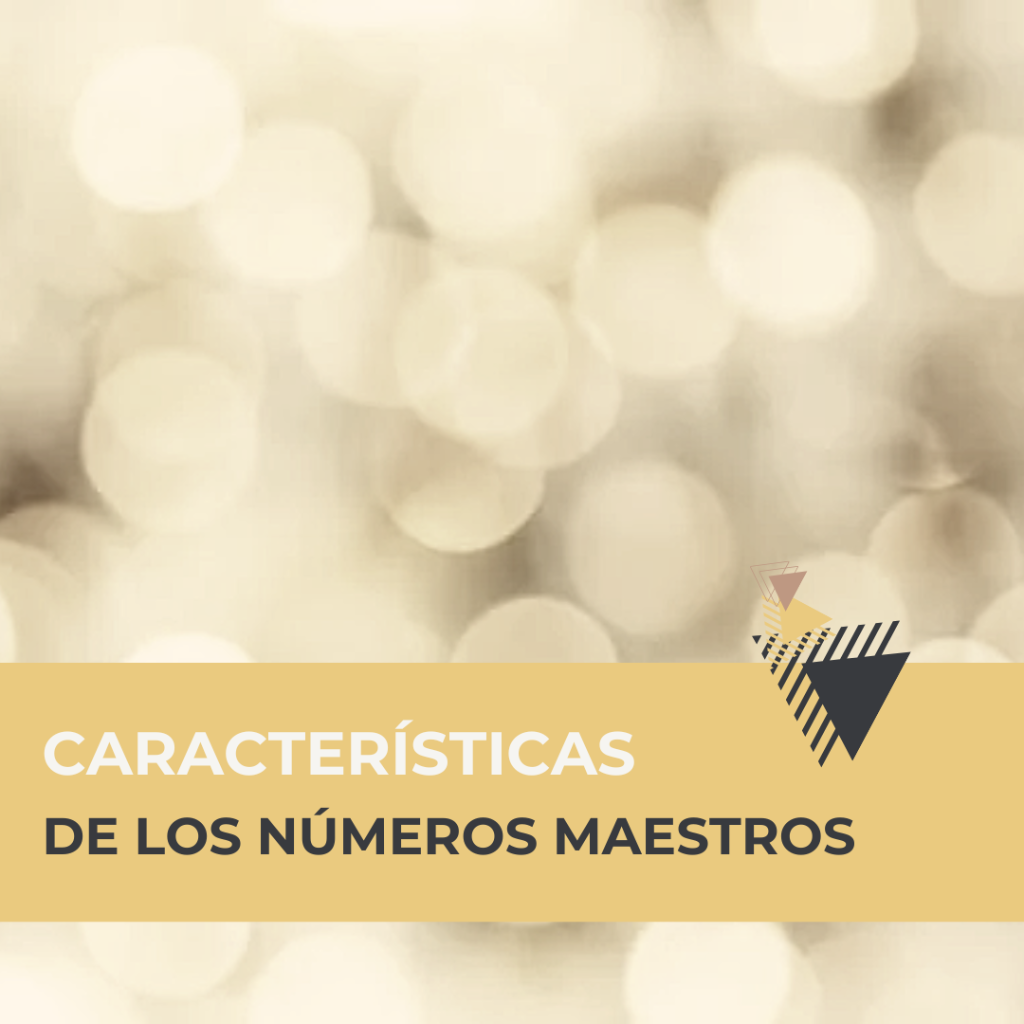 N&uacute;meros maestros